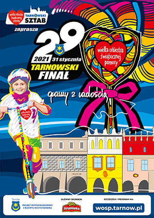 plakat Wośp - na plakacie rysynek tarnowskich kamieniczek i zdjecie dziecka na hulajnodze
