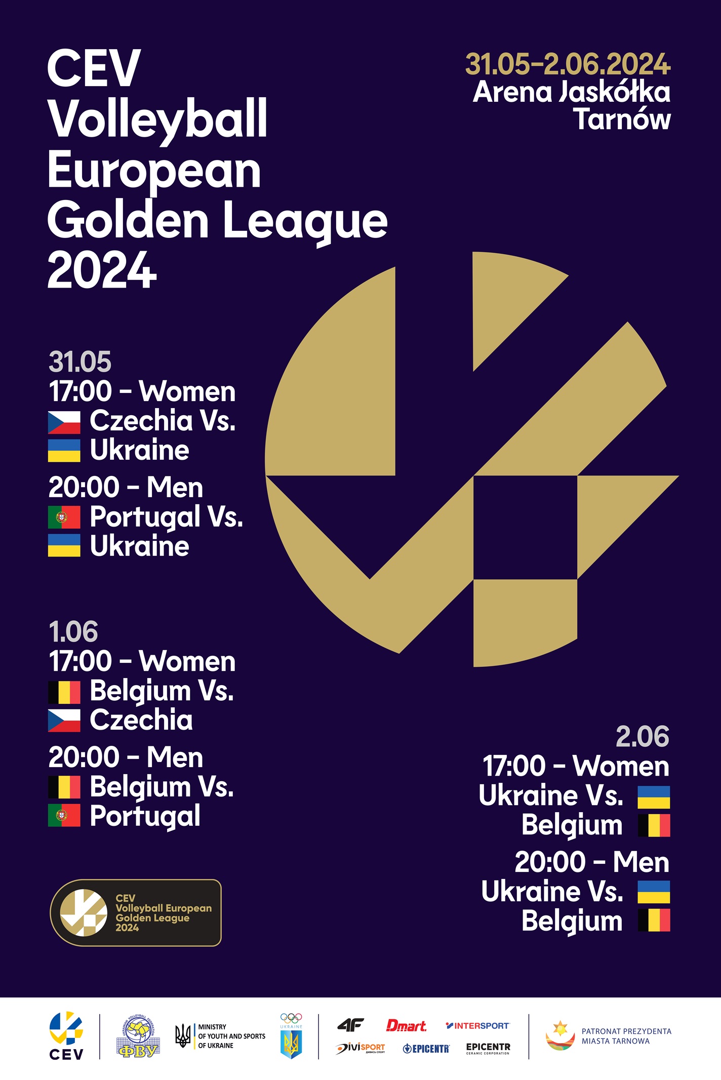 CEV VOLLEYBALL EUROPEAN GOLDEN LEAGUE 2024 31.05 02.06.2026 Tarnów
