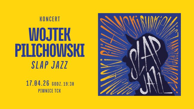 Koncert Wojtek Pilichowski plakat