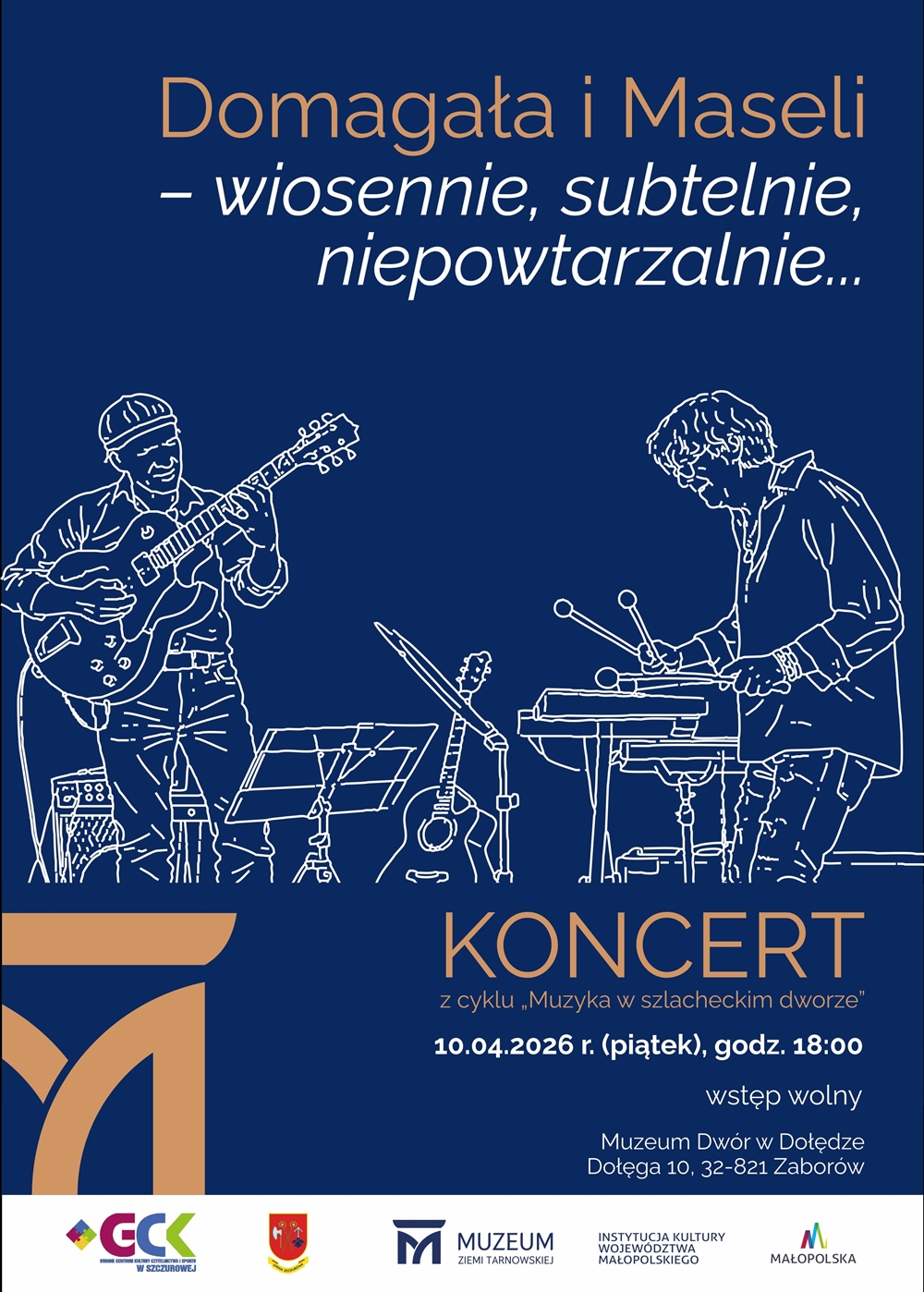 plakat informujący o koncercie domagały i maseliego w muzeum w dołędze