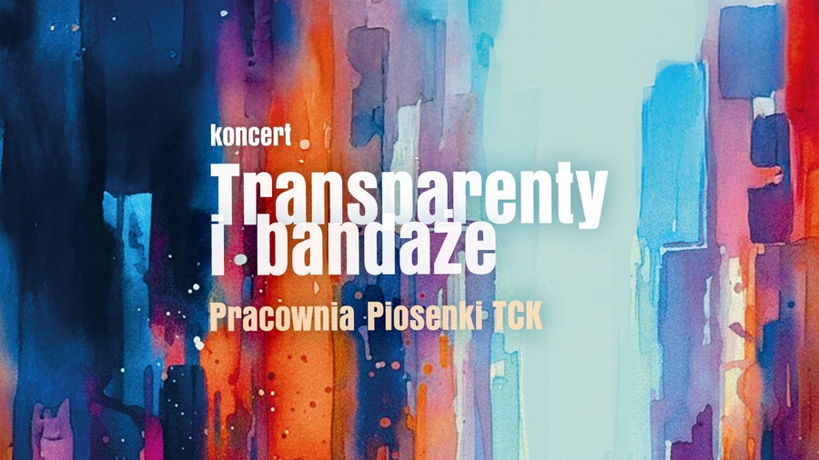 plakat informujący o koncercie pt. transparenty i bandaże