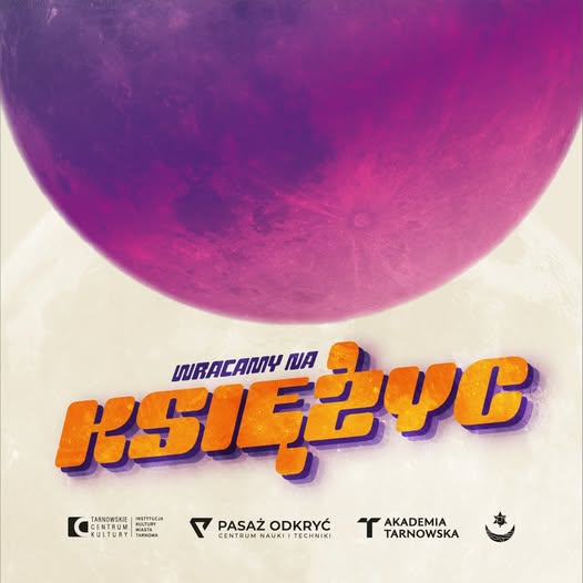 Księżyc wraca do Tarnowa plakat