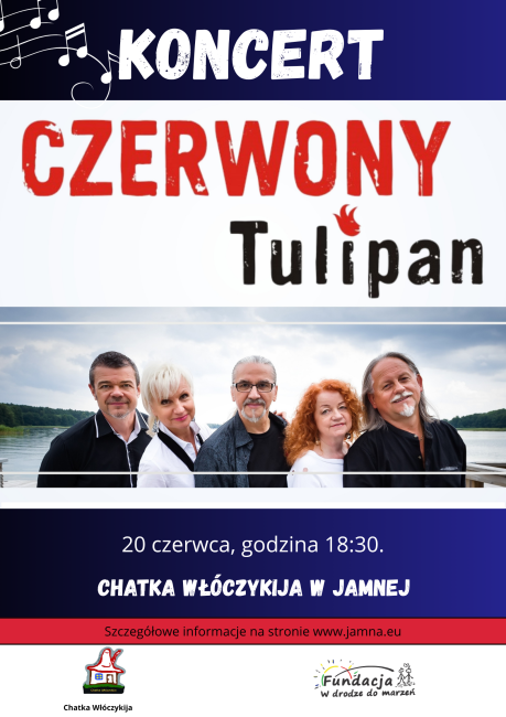 plakat informujący o koncercie zespołu czerwony tulipan w chatce włóczykija w jamnej