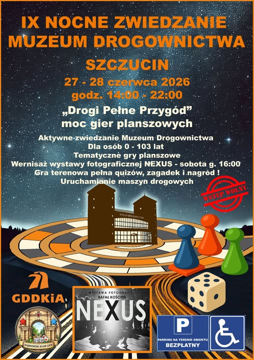 plakat informujący o 9 edycji nocnego zwiedzania muzeum drogownictwa w szczucinie