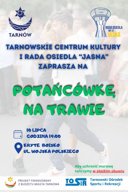plakat informujący o wydarzaniu potańcówka na trawie na osiedlu jasna