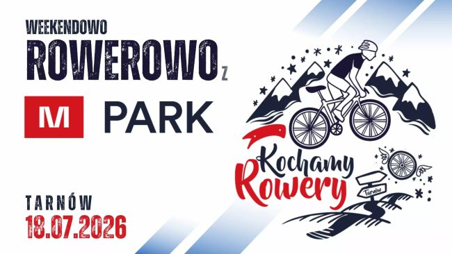 Weekendowo Rowerowo z M Park 2026