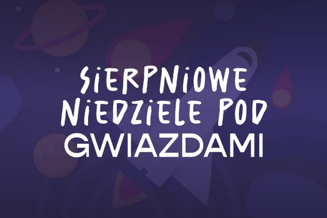 Sierpniowe niedziele pod gwiazdami plakat
