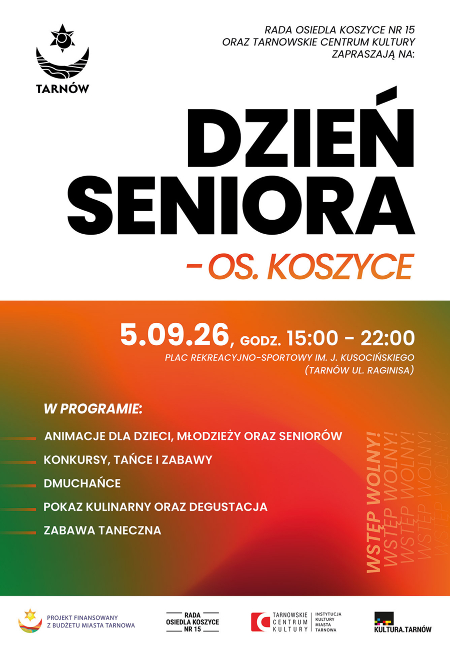 Dzień Seniora na osiedlu Koszyckim w Tarnowie plakat