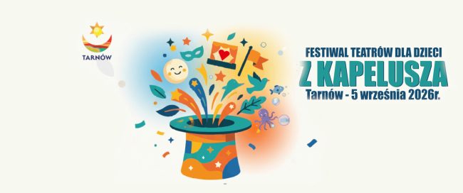 Festiwal Teatrów dla Dzieci „Z KAPELUSZA” plakat
