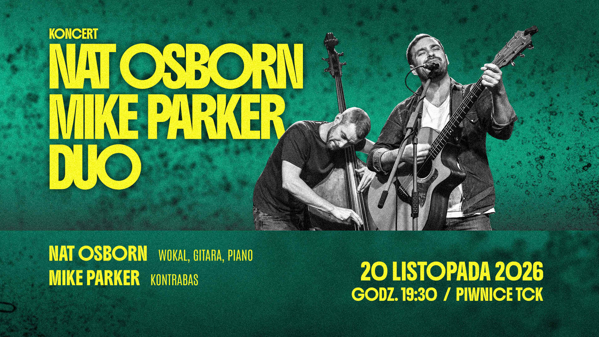 Koncert: Nat Osborn + Mike Parker Duo plakat