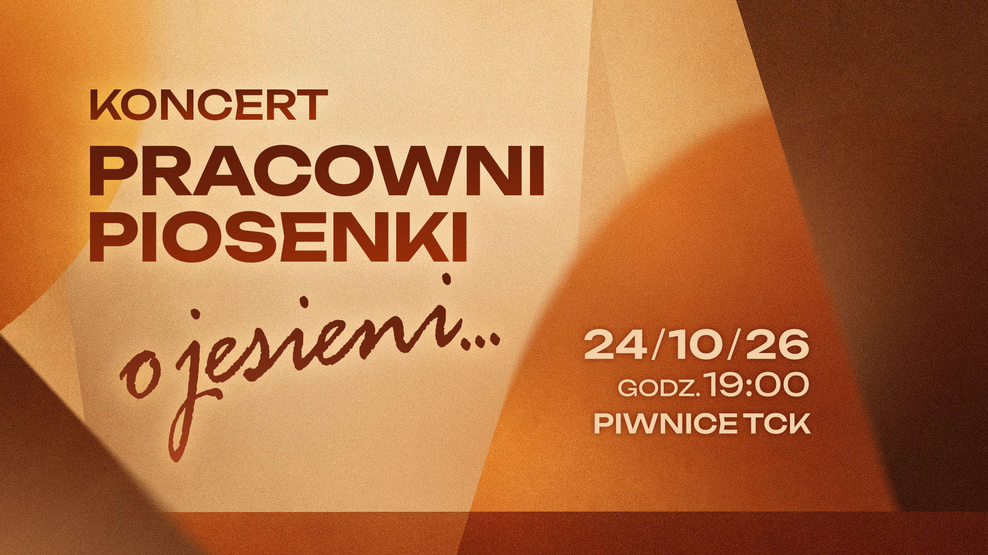 Koncert: Pracownia Piosenki "O jesieni"