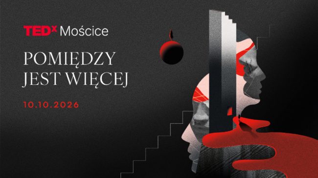 TEDxMościce 2026 plakat