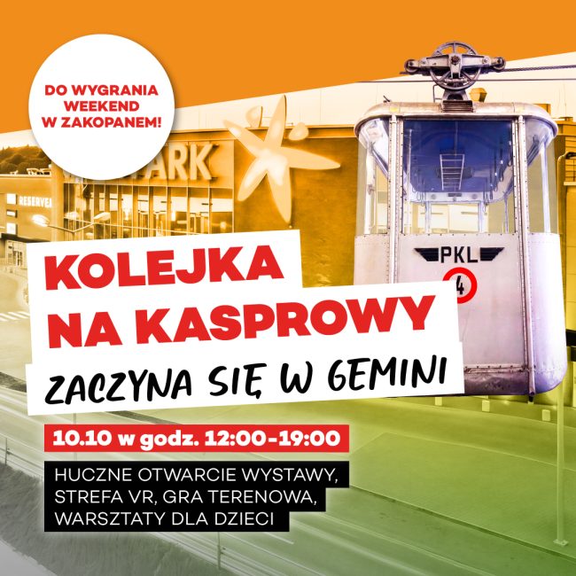 „Kolejka na Kasprowy” – 90 lat historii w Gemini Park Tarnów plakat