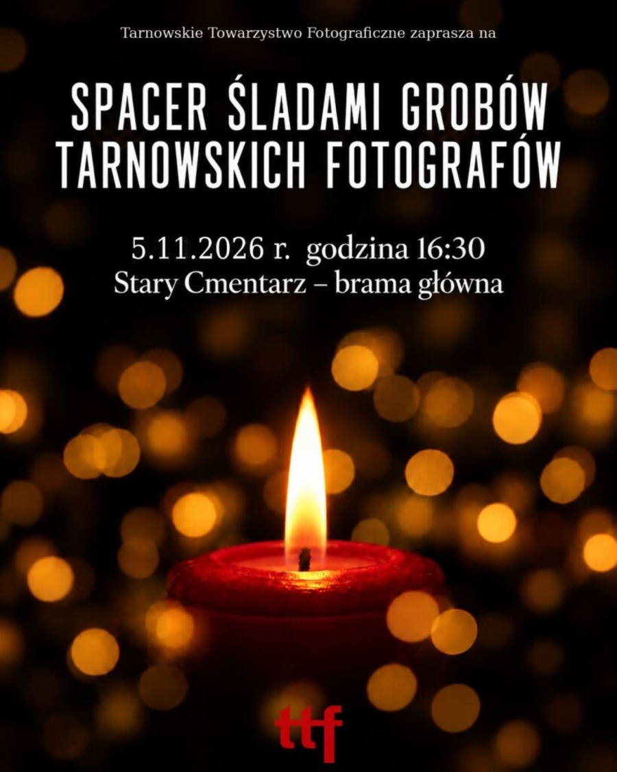 Spacer śladami grobów tarnowskich fotografów